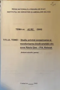 Coperta studiului privind conservarea și monitorizarea biodiversității din zona Râului Șes, cu tema 42 RC/2002.